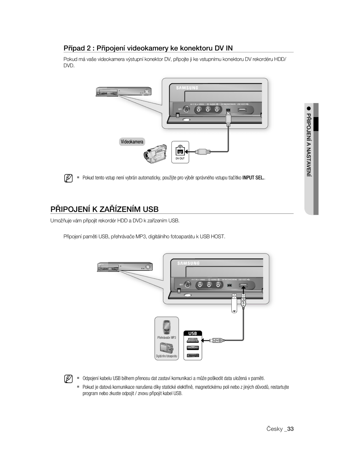 Samsung DVD-HR775A/EDC, DVD-HR777A/EDC manual Připojení K Zařízením USB, Případ 2 Připojení videokamery ke konektoru DV 