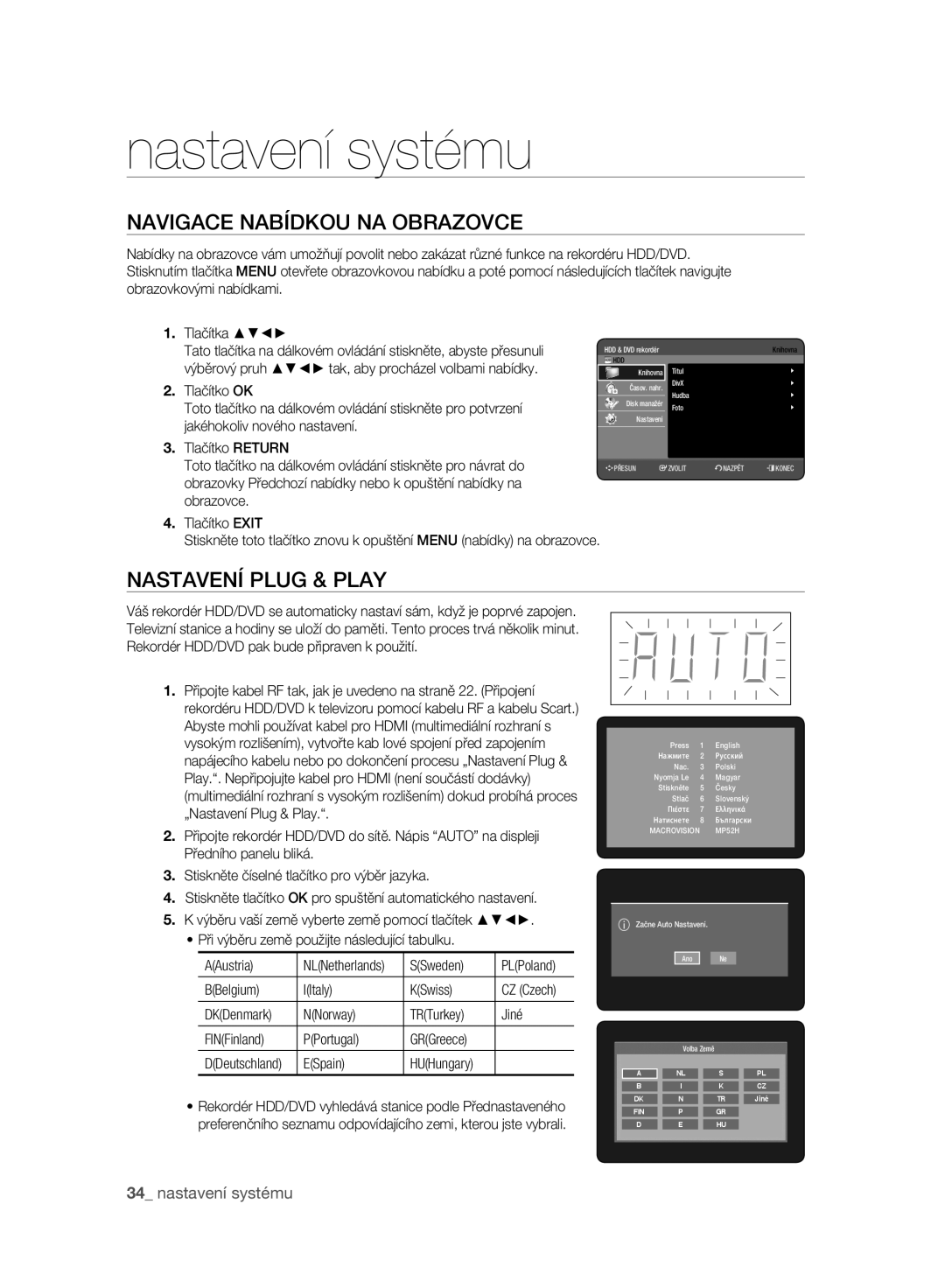 Samsung DVD-HR777A/EDC, DVD-HR775A/EDC manual Nastavení systému, Navigace Nabídkou NA Obrazovce, Nastavení Plug & Play 