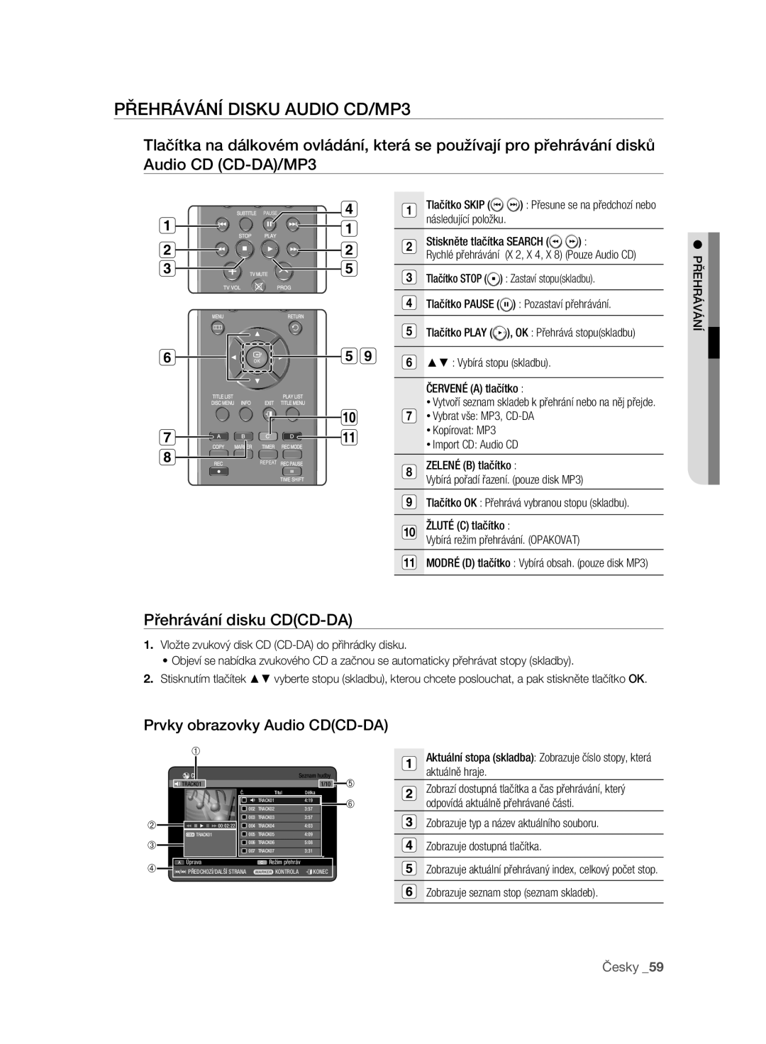 Samsung DVD-HR773A/EDC manual Přehrávání Disku Audio CD/MP3, Přehrávání disku CDCD-DA, Prvky obrazovky Audio CDCD-DA 