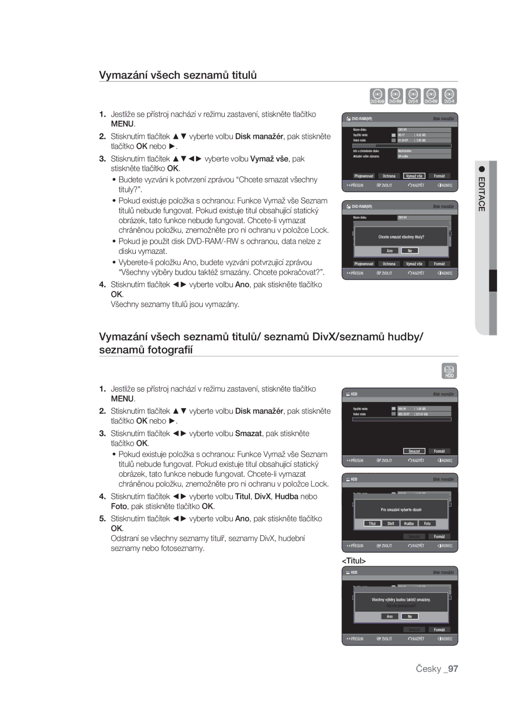 Samsung DVD-HR777A/EDC manual Vymazání všech seznamů titulů, Stisknutím tlačítek vyberte volbu Vymaž vše, pak, Titul 