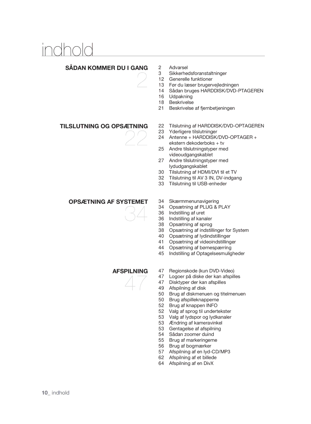 Samsung DVD-HR775A/XEE manual Sikkerhedsforanstaltninger, Generelle funktioner, Før du læser brugervejledningen, Udpakning 