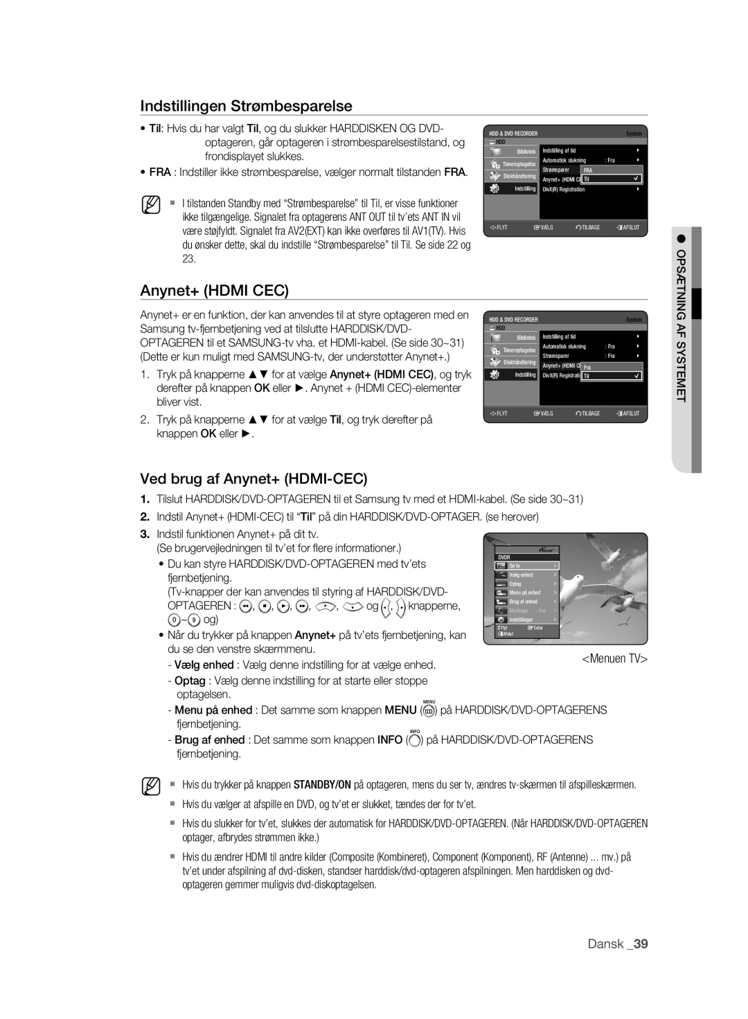 Samsung DVD-HR773A/XEE, DVD-HR775A/XEE manual Indstillingen Strømbesparelse, Anynet+ Hdmi CEC, Ved brug af Anynet+ HDMI-CEC 