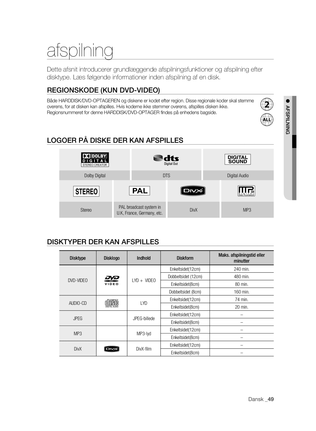 Samsung DVD-HR773A/XEE Regionskode KUN DVD-VIDEO, Logoer PÅ Diske DER KAN Afspilles, Disktyper DER KAN Afspilles, Dts 