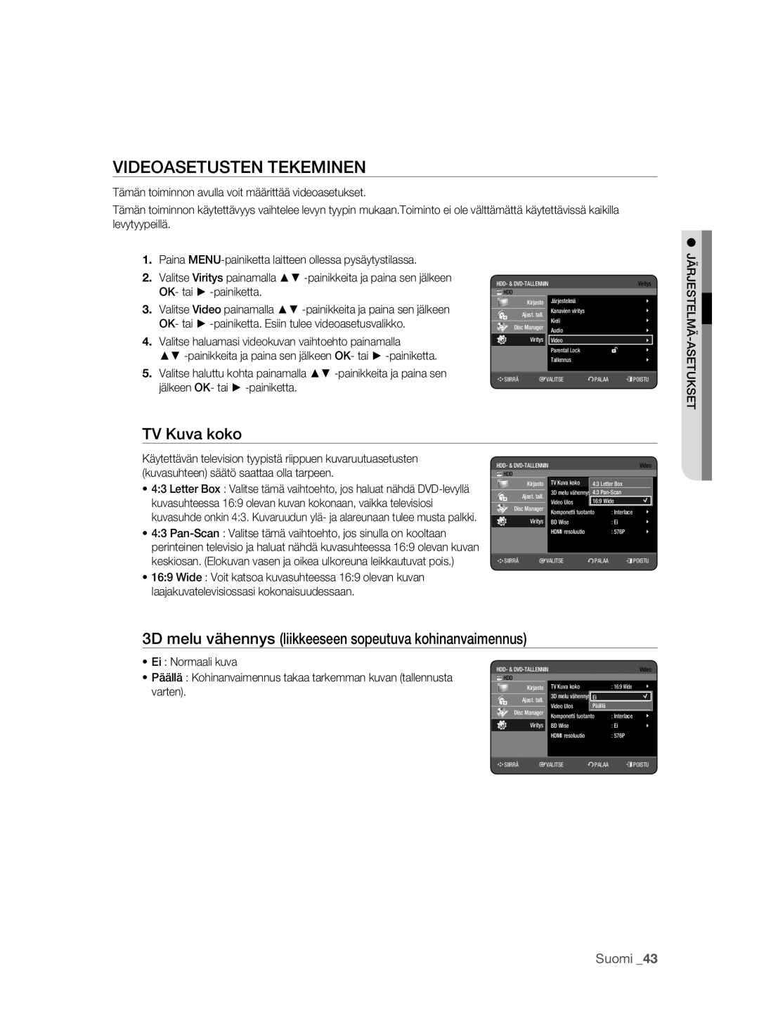 Samsung DVD-HR773A/XEE Videoasetusten Tekeminen, TV Kuva koko, 3D melu vähennys liikkeeseen sopeutuva kohinanvaimennus 