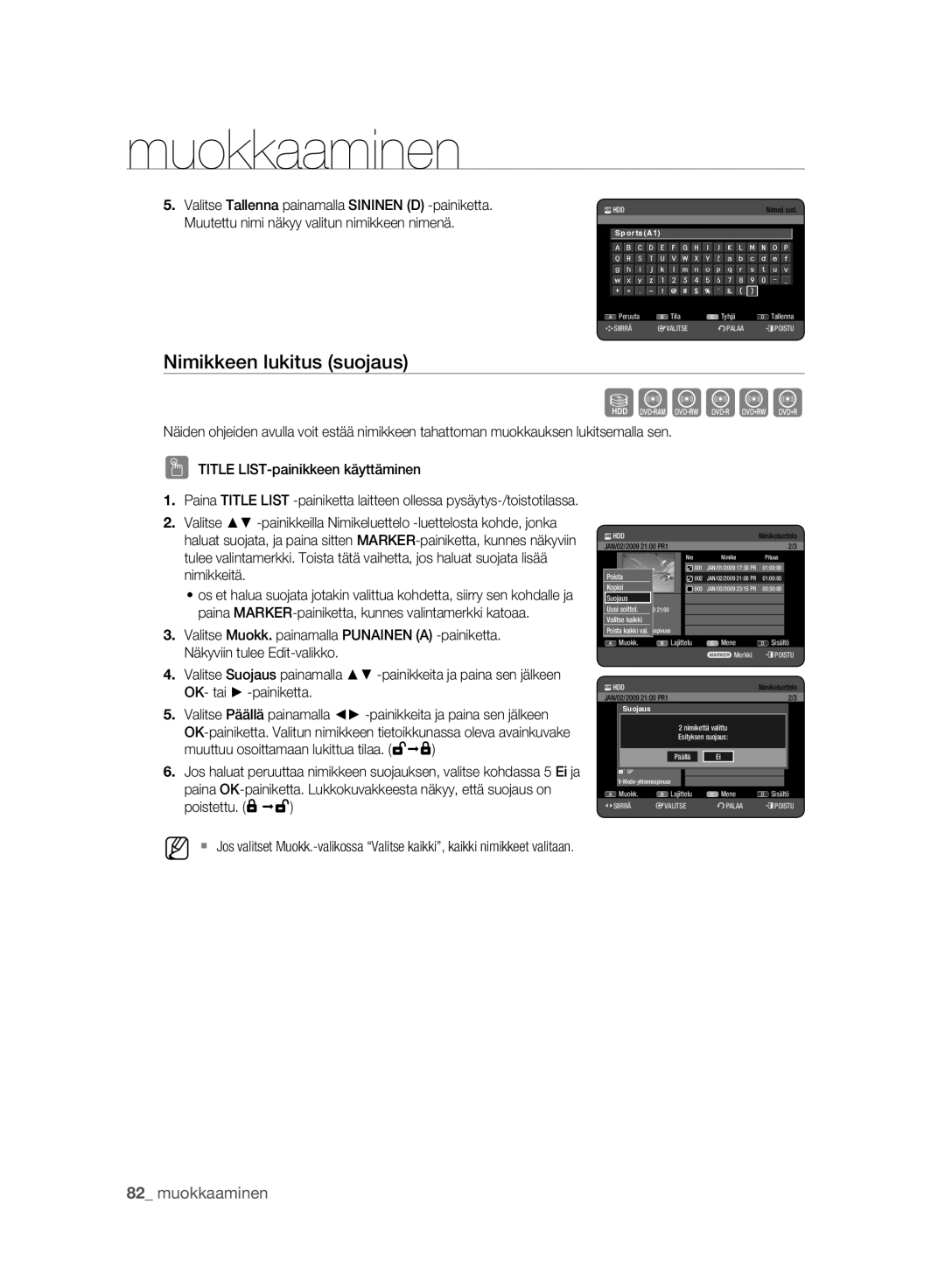 Samsung DVD-HR775A/XEE, DVD-HR773A/XEE manual Nimikkeen lukitus suojaus, Ei ja, Poistettu, Poista Kopioi, Valitse1kaikkiSP 