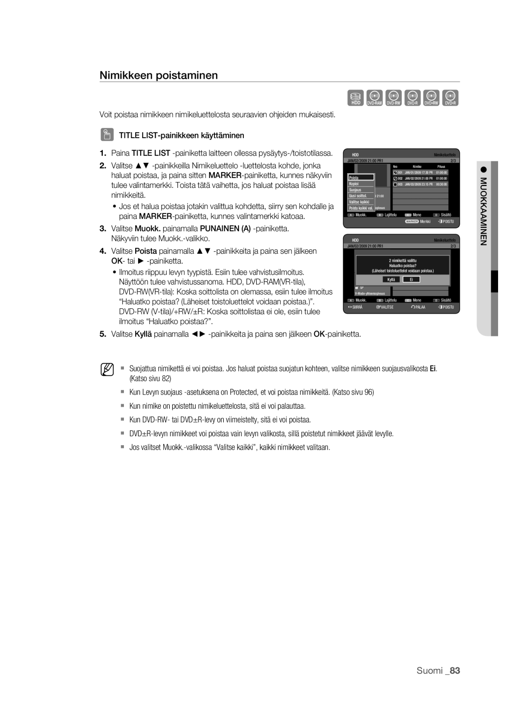 Samsung DVD-HR773A/XEE manual Nimikkeen poistaminen, Nimikkeitä, Paina MARKER-painiketta, kunnes valintamerkki katoaa 