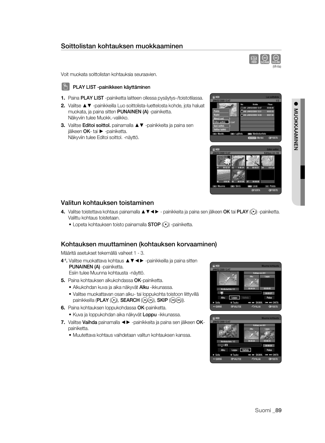 Samsung DVD-HR773A/XEE, DVD-HR775A/XEE manual Soittolistan kohtauksen muokkaaminen, Valitun kohtauksen toistaminen 