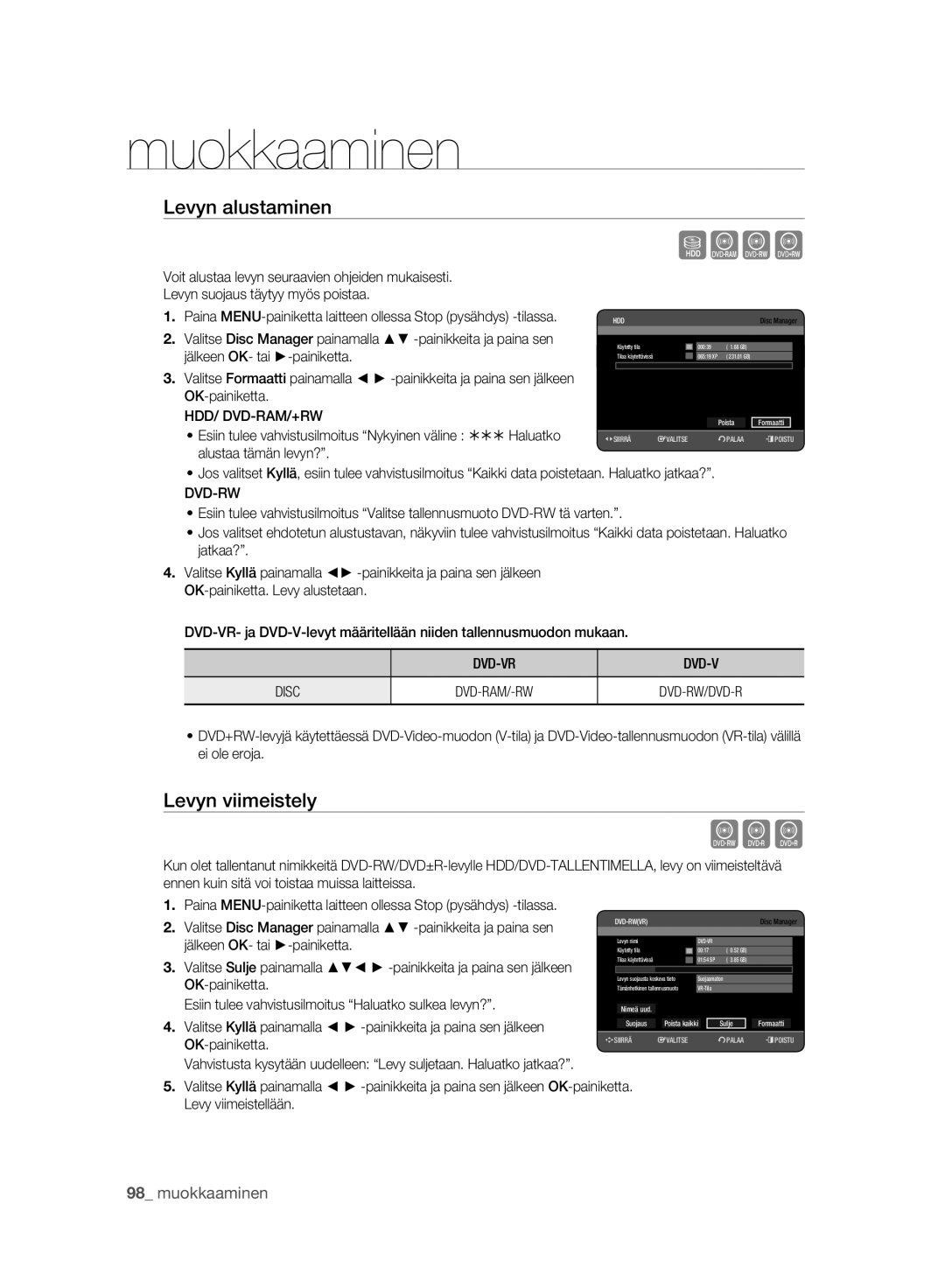 Samsung DVD-HR775A/XEE, DVD-HR773A/XEE manual Cvl, Levyn alustaminen, Levyn viimeistely, Hdd/ Dvd-Ram/+Rw, DVD-VR Disc 