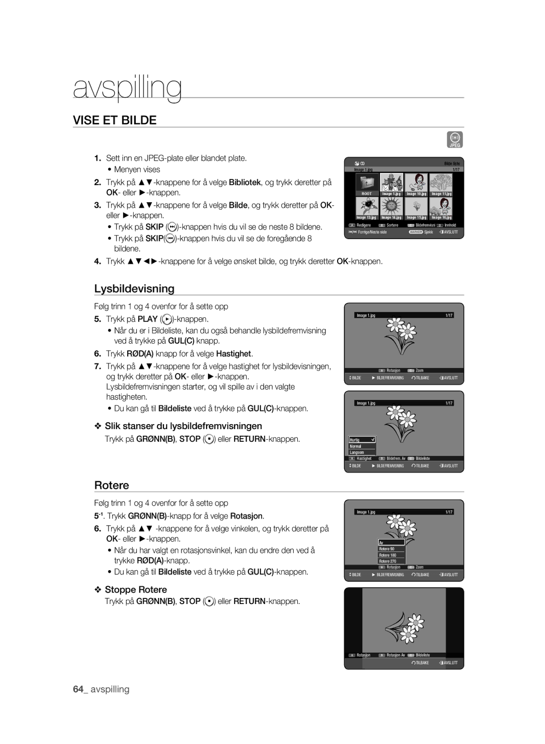 Samsung DVD-HR775A/XEE, DVD-HR773A/XEE Vise ET Bilde, Lysbildevisning, Rotere, Trykk på GRØNNB, Stop eller RETURN-knappen 