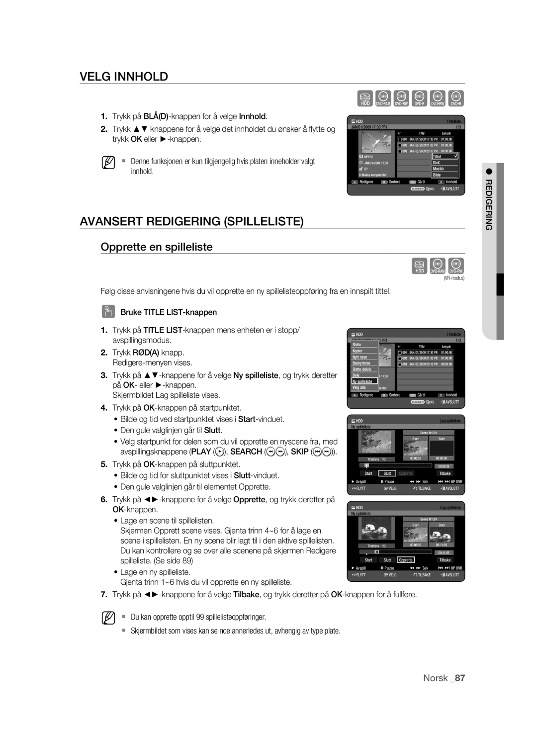 Samsung DVD-HR773A/XEE, DVD-HR775A/XEE manual Velg Innhold, Avansert Redigering Spilleliste, Opprette en spilleliste 