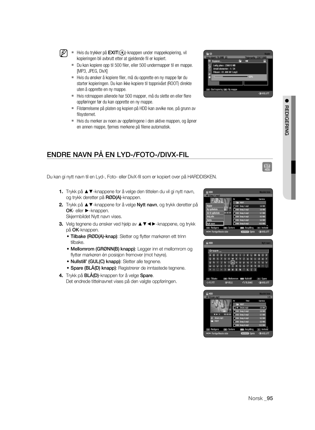 Samsung DVD-HR773A/XEE Endre Navn PÅ EN LYD-/FOTO-/DIVX-FIL, Kopieringen bli avbrutt etter at gjeldende ﬁl er kopiert 