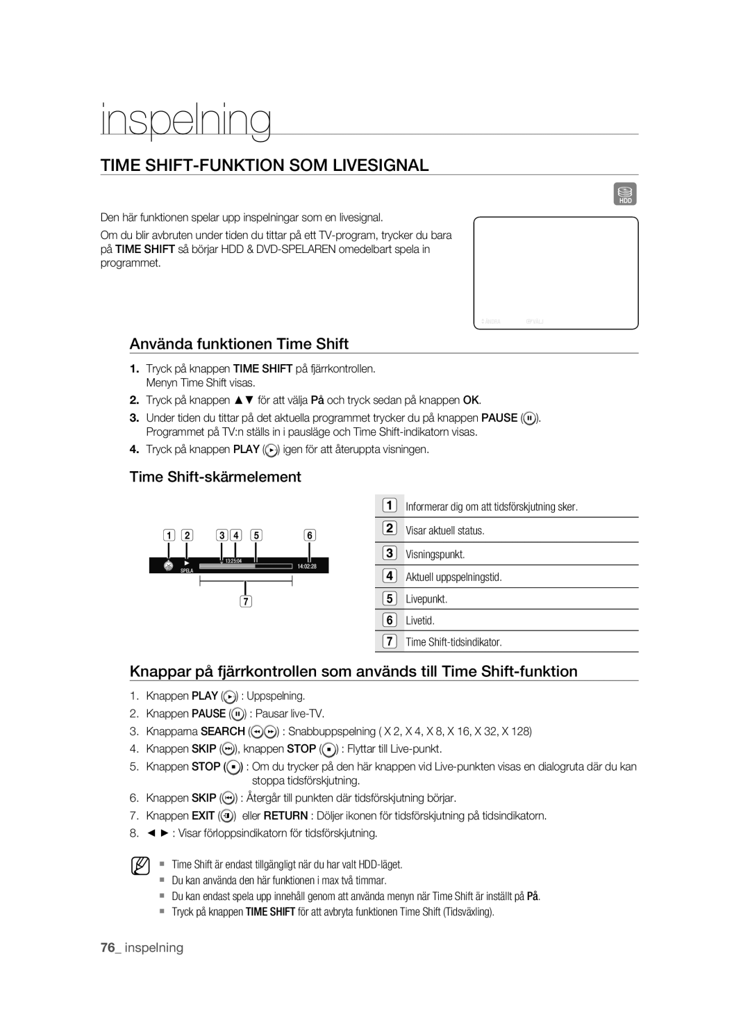 Samsung DVD-HR775A/XEE manual Time SHIFT-FUNKTION SOM Livesignal, Använda funktionen Time Shift, Time Shift-skärmelement 