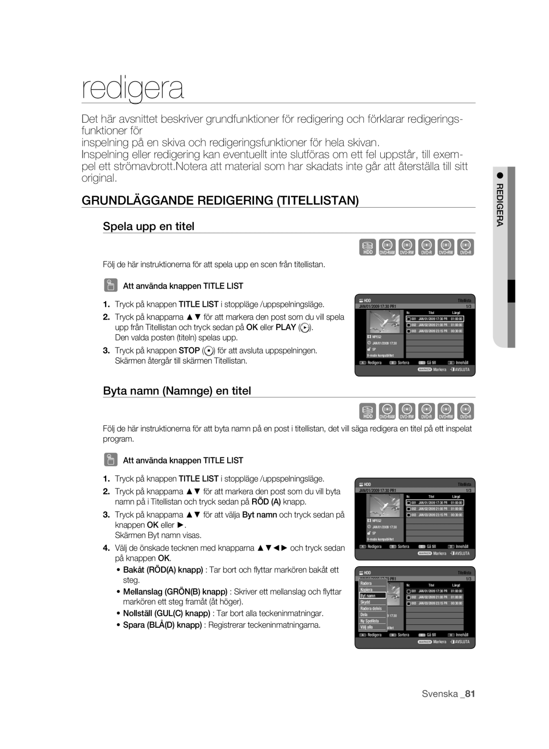 Samsung DVD-HR773A/XEE manual Grundläggande Redigering Titellistan, Spela upp en titel, Byta namn Namnge en titel, Redigera 