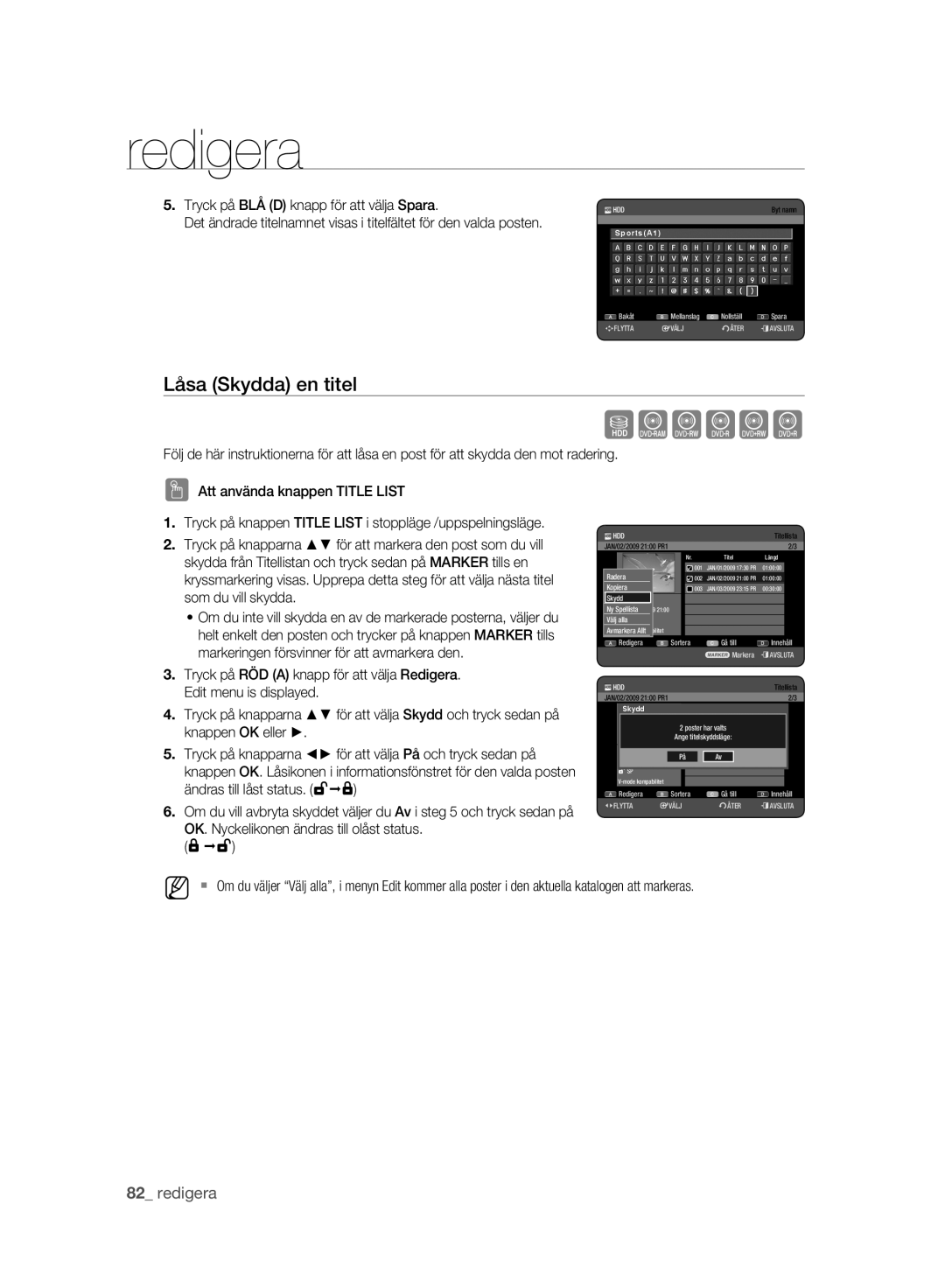 Samsung DVD-HR775A/XEE, DVD-HR773A/XEE manual Låsa Skydda en titel, Tryck på BLÅ D knapp för att välja Spara 