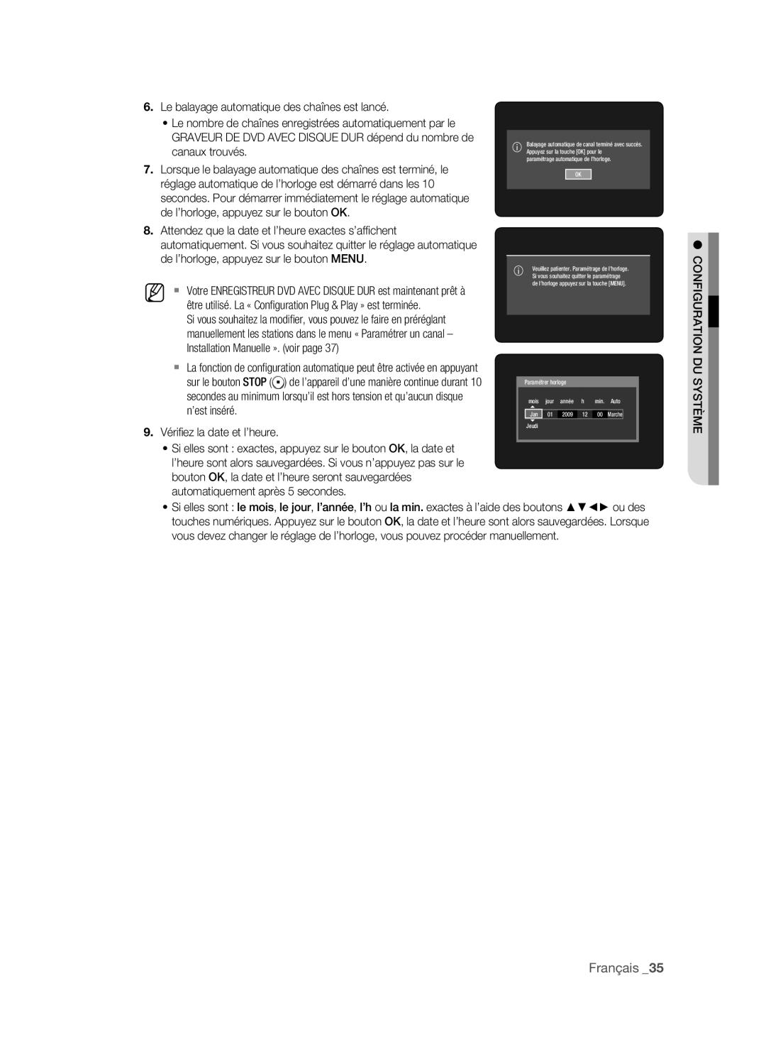 Samsung DVD-HR773A/EDC manual Configuration DU Système, Paramétrage automatique de l’horloge, Paramétrer horloge Mois Jour 