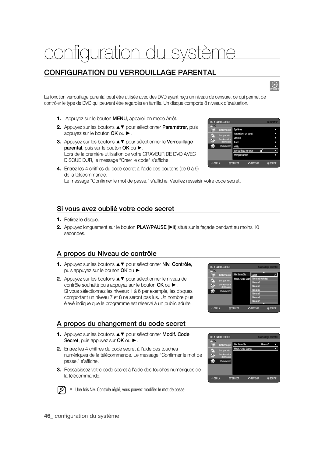 Samsung DVD-HR777A/EDC, DVD-HR775A/XEN manual Configuration DU Verrouillage Parental, Si vous avez oublié votre code secret 