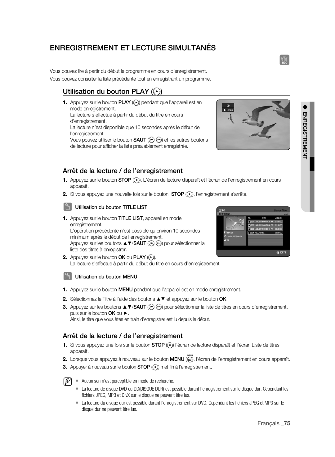 Samsung DVD-HR775A/XEB, DVD-HR775A/XEN, DVD-HR775A/EDC Enregistrement ET Lecture Simultanés, Utilisation du bouton Play 