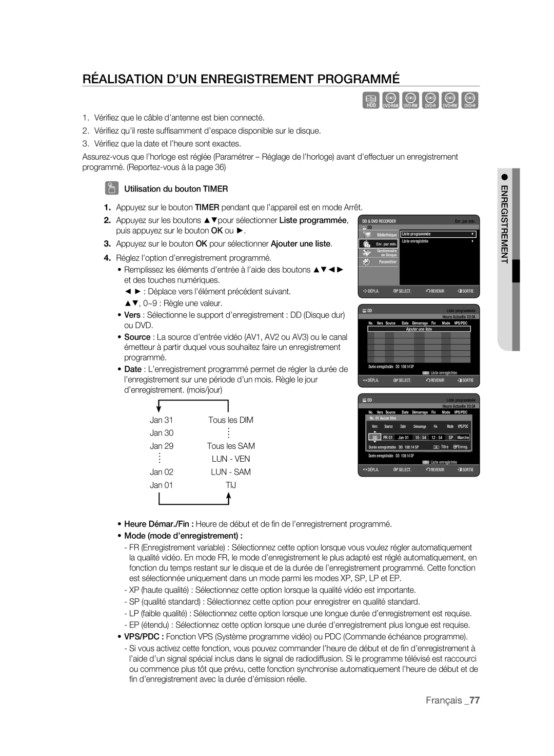 Samsung DVD-HR773A/EDC manual Réalisation D’UN Enregistrement Programmé, Réglez l’option d’enregistrement programmé 