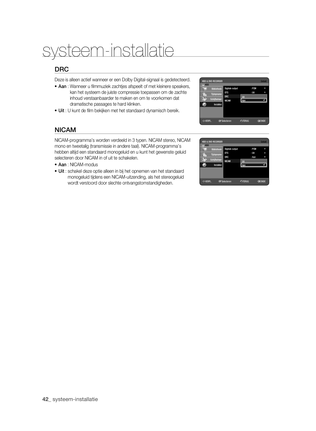 Samsung DVD-HR775A/XEN, DVD-HR775A/EDC, DVD-HR773A/XEN, DVD-HR777A/XEG Aan NICAM-modus, Bibliotheek, Uit Aan Installen 