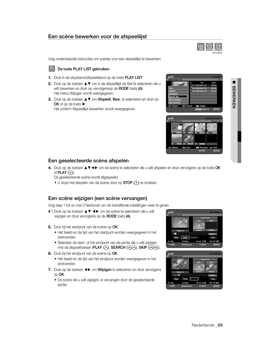 Samsung DVD-HR775A/XEB, DVD-HR775A/XEN manual Een scène bewerken voor de afspeellijst, Een geselecteerde scène afspelen 