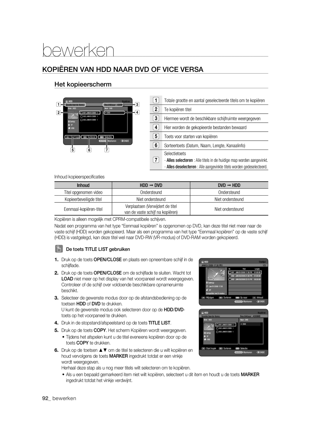 Samsung DVD-HR775A/AUS, DVD-HR775A/XEN, DVD-HR775A/EDC manual Kopiëren VAN HDD Naar DVD of Vice Versa, Het kopieerscherm 