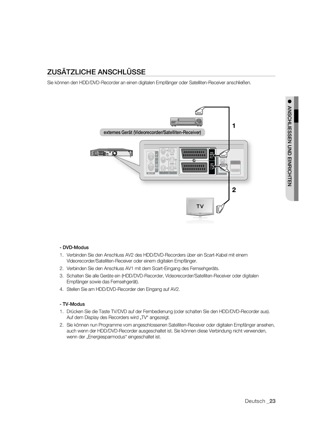 Samsung DVD-HR775A/XEG, DVD-HR775A/XEN Zusätzliche Anschlüsse, Externes Gerät Videorecorder/Satelliten-Receiver DVD-Modus 