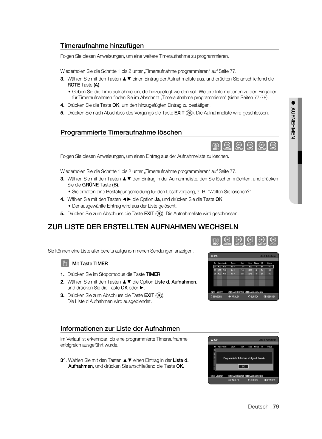 Samsung DVD-HR775A/XEG, DVD-HR775A/XEN manual ZUR Liste DER Erstellten Aufnahmen Wechseln, Timeraufnahme hinzufügen 