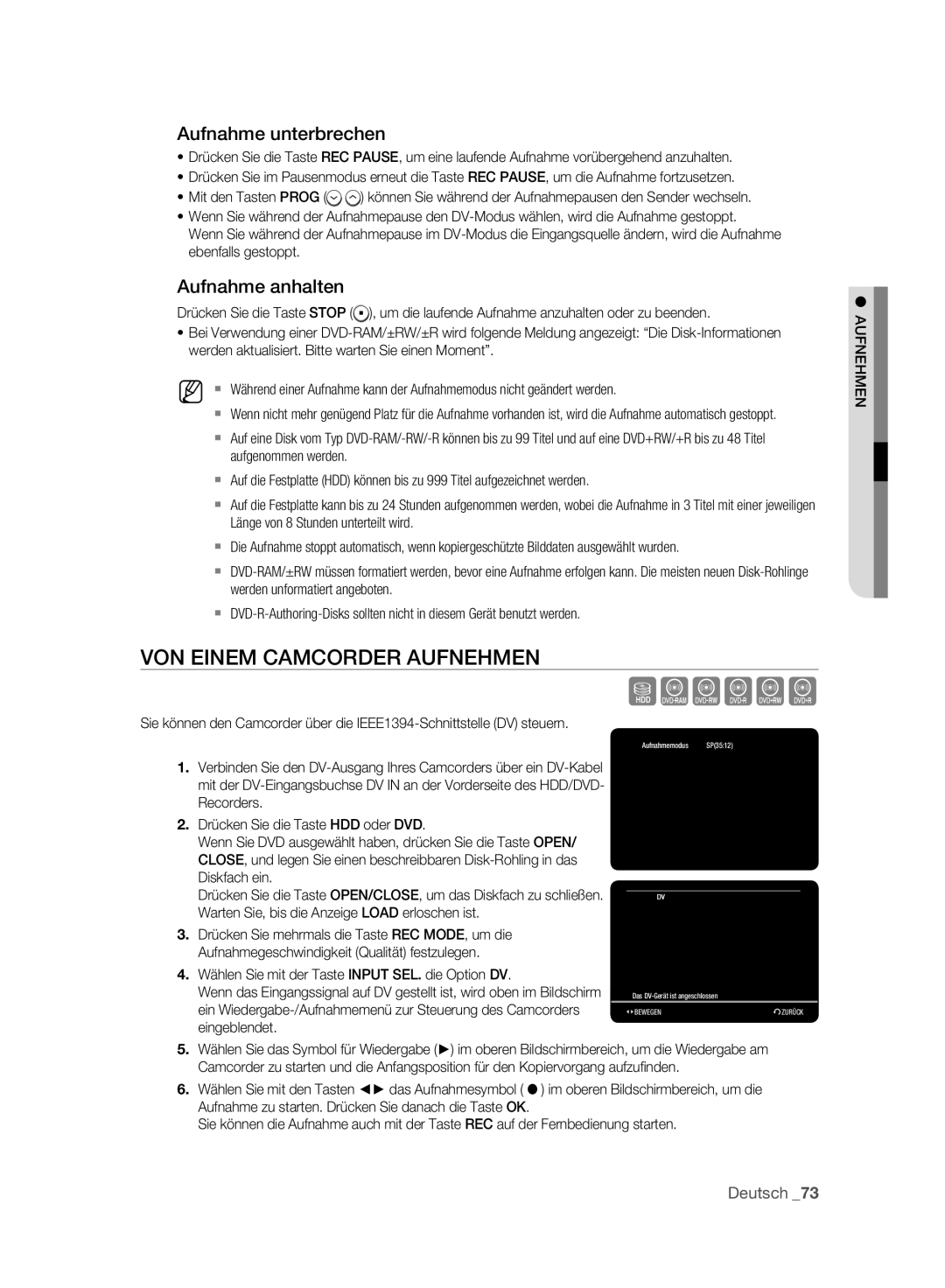 Samsung DVD-HR777A/XEG, DVD-HR775A/XEN manual VON Einem Camcorder Aufnehmen, Aufnahme unterbrechen, Aufnahme anhalten 