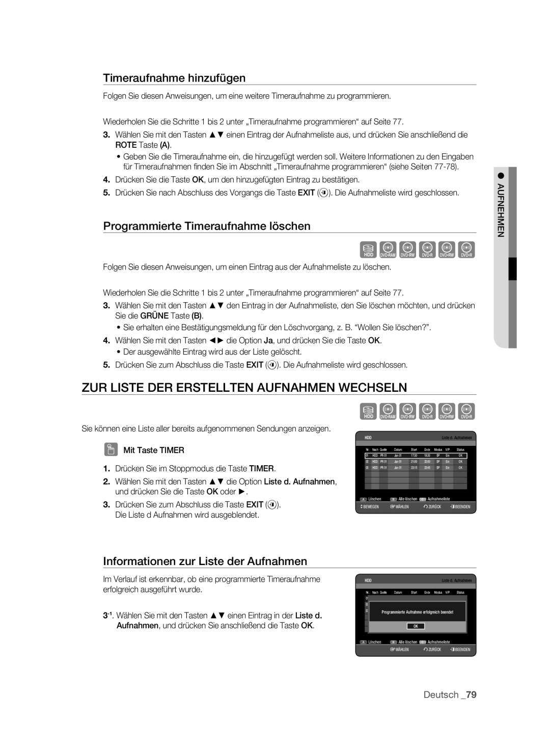 Samsung DVD-HR775A/XEG, DVD-HR775A/XEN manual ZUR Liste DER Erstellten Aufnahmen Wechseln, Timeraufnahme hinzufügen 