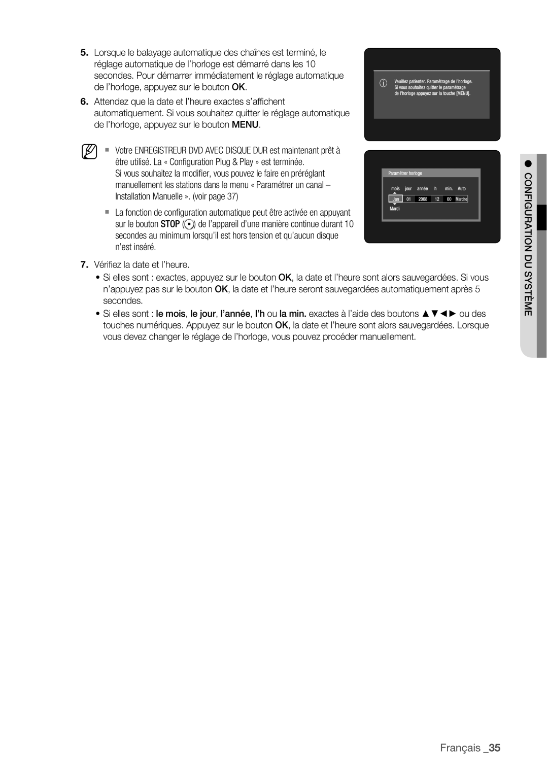 Samsung DVD-HR777/XEF, DVD-HR775/XEF manual Configuration, DU Système, Mois jour année, Jan 01 2008 12 00 Marche Mardi 