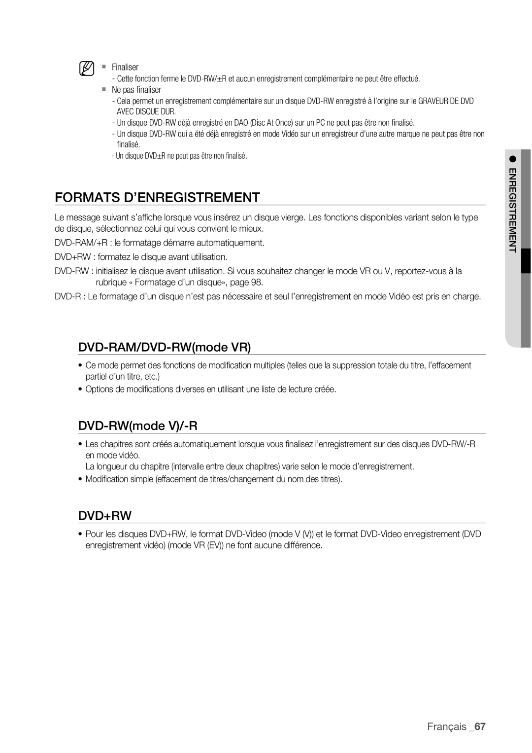 Samsung DVD-HR773/XEF, DVD-HR775/XEF manual Formats D’ENREGISTREMENT, DVD-RAM/DVD-RWmode VR, DVD-RWmode V/-R, Enregistrement 