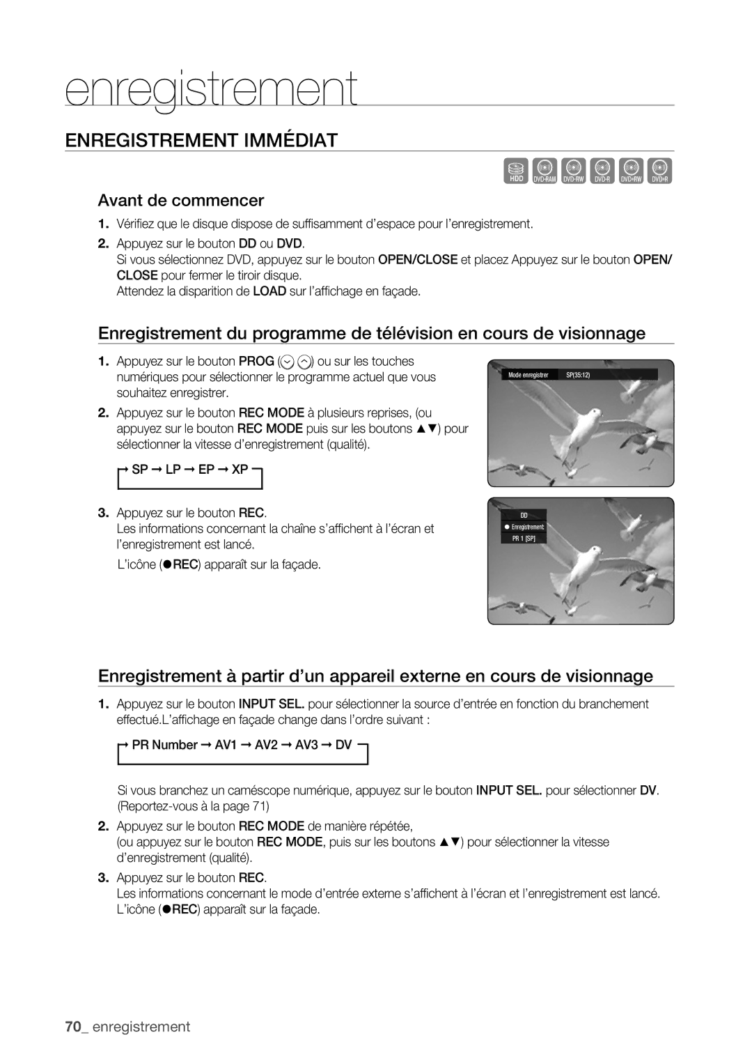 Samsung DVD-HR773/XEF, DVD-HR775/XEF, DVD-HR777/XEF manual Enregistrement Immédiat, Avant de commencer, Mode enregistrer 