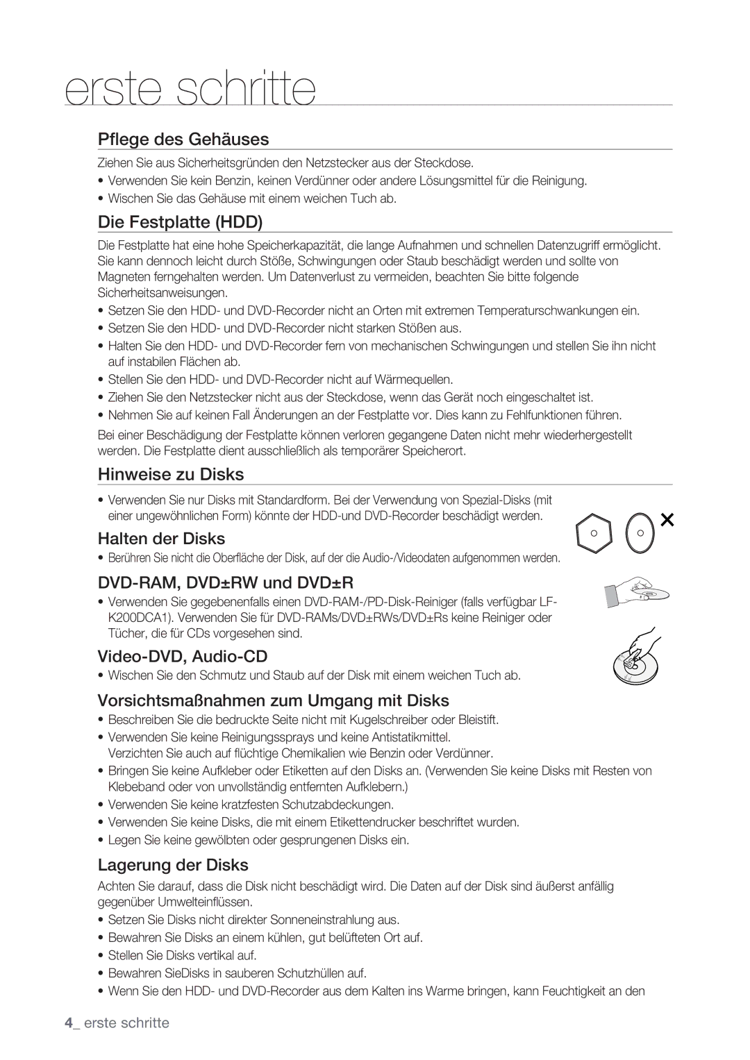 Samsung DVD-HR775/AUS, DVD-HR775/XEN, DVD-HR777/XEB, DVD-HR775/XEG Pﬂege des Gehäuses, Die Festplatte HDD, Hinweise zu Disks 