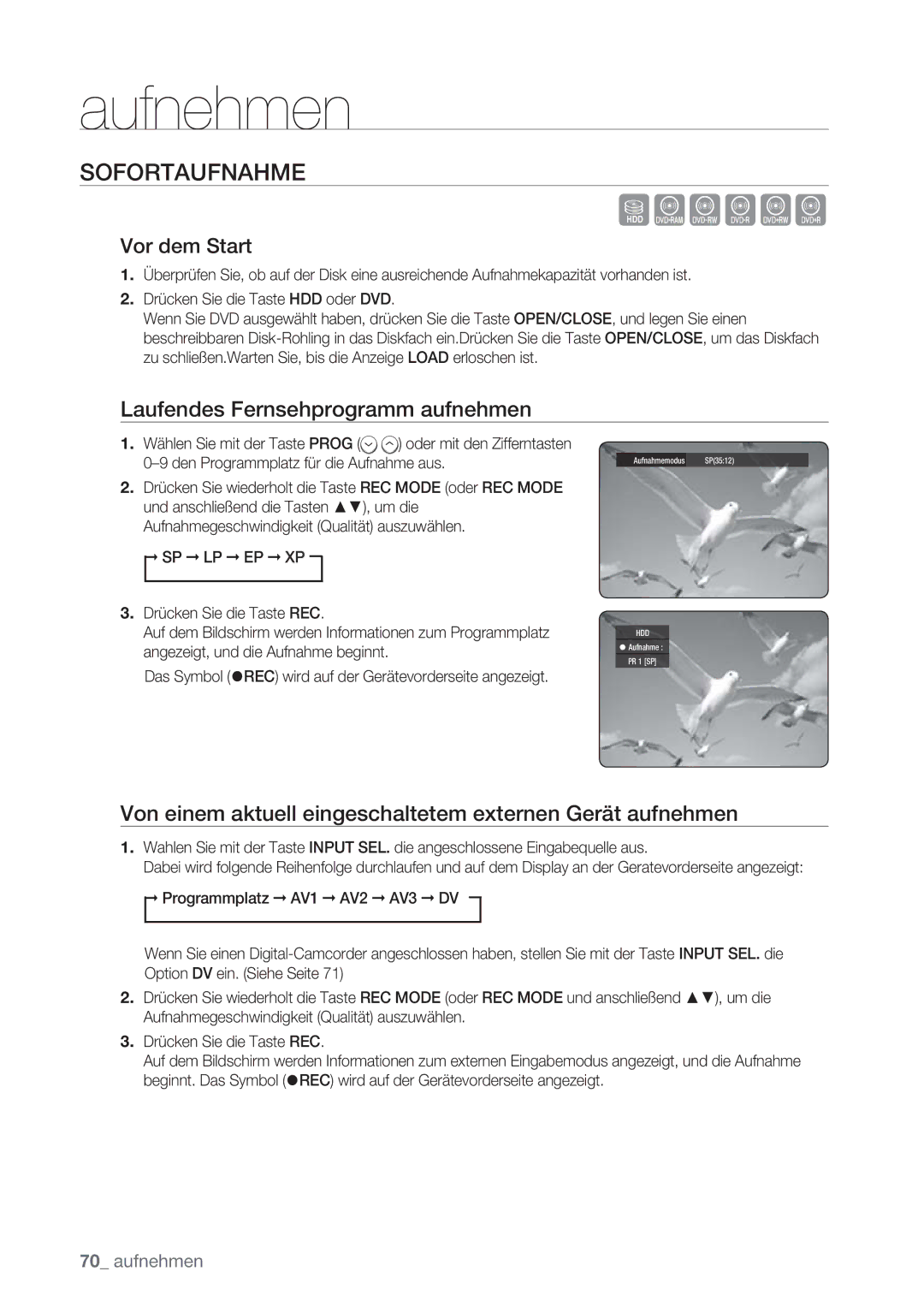 Samsung DVD-HR775/AUS, DVD-HR775/XEN, DVD-HR777/XEB manual Sofortaufnahme, Laufendes Fernsehprogramm aufnehmen, Vor dem Start 