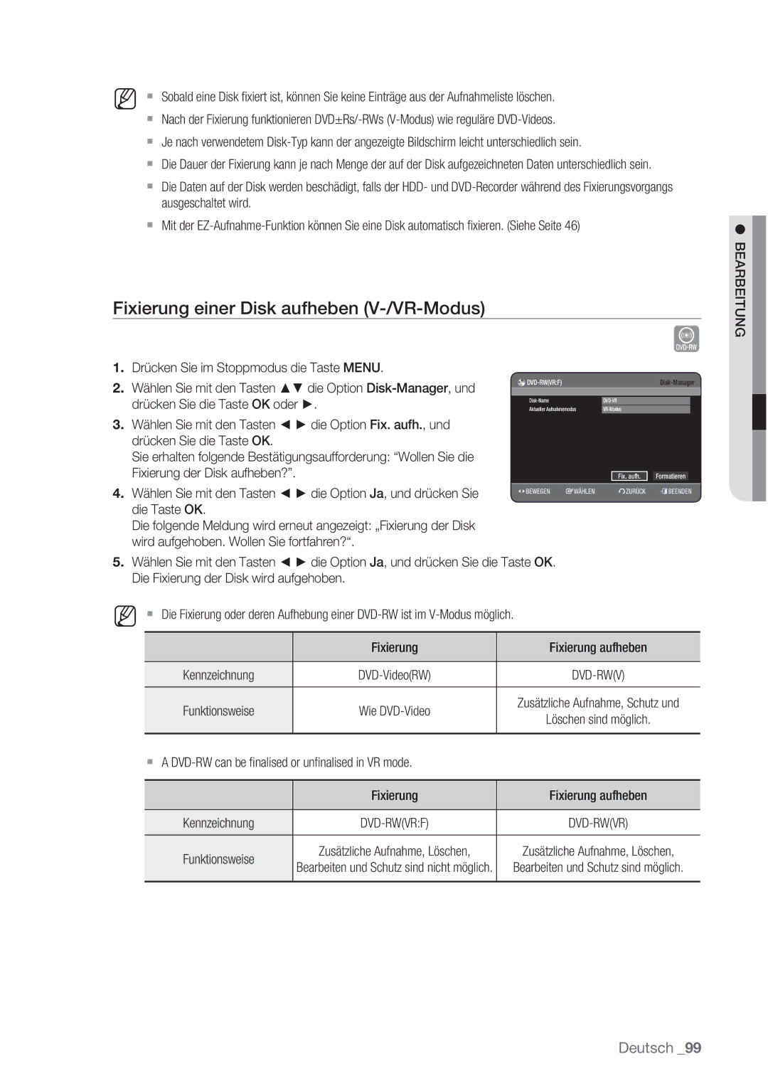 Samsung DVD-HR775/XEB, DVD-HR775/XEN, DVD-HR777/XEB, DVD-HR775/XEG Fixierung einer Disk aufheben V-/VR-Modus, Funktionsweise 