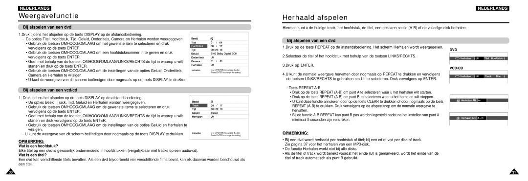 Samsung DVD-L100W manual Weergavefunctie, Herhaald afspelen, Bij afspelen van een dvd, Bij afspelen van een vcd/cd 