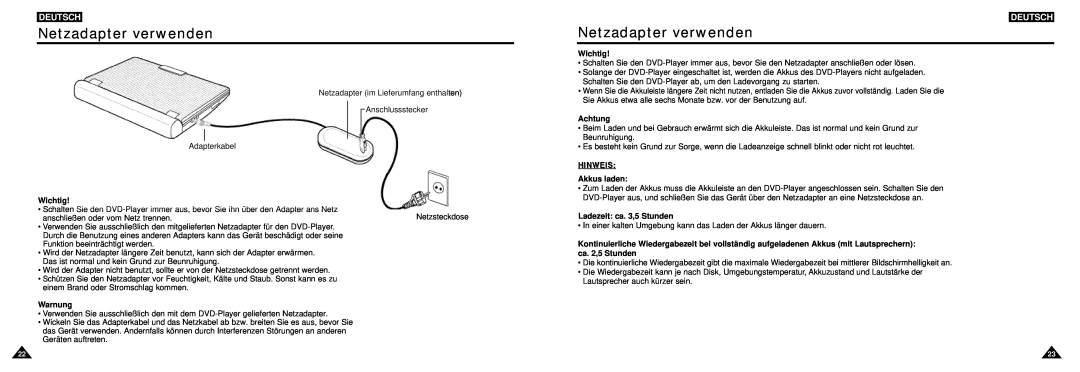 Samsung DVD-L100W manual Netzadapter verwenden, Deutsch, Wichtig, Warnung, Achtung, Akkus laden, Ladezeit ca. 3,5 Stunden 