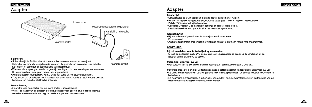 Samsung DVD-L100W manual Adapter, Nederlands, Belangrijk, Waarschuwing, Bij het aansluiten van de batterijset op de adapter 