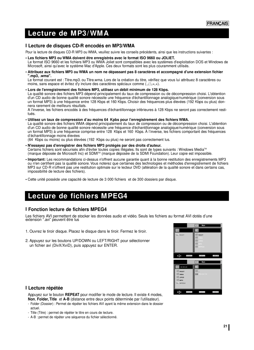 Samsung DVD-L75A, DVD-L70A manual Lecture de fichiers MPEG4, Lecture de disques CD-R encodé s en MP3/WMA, Lecture ré pé té e 