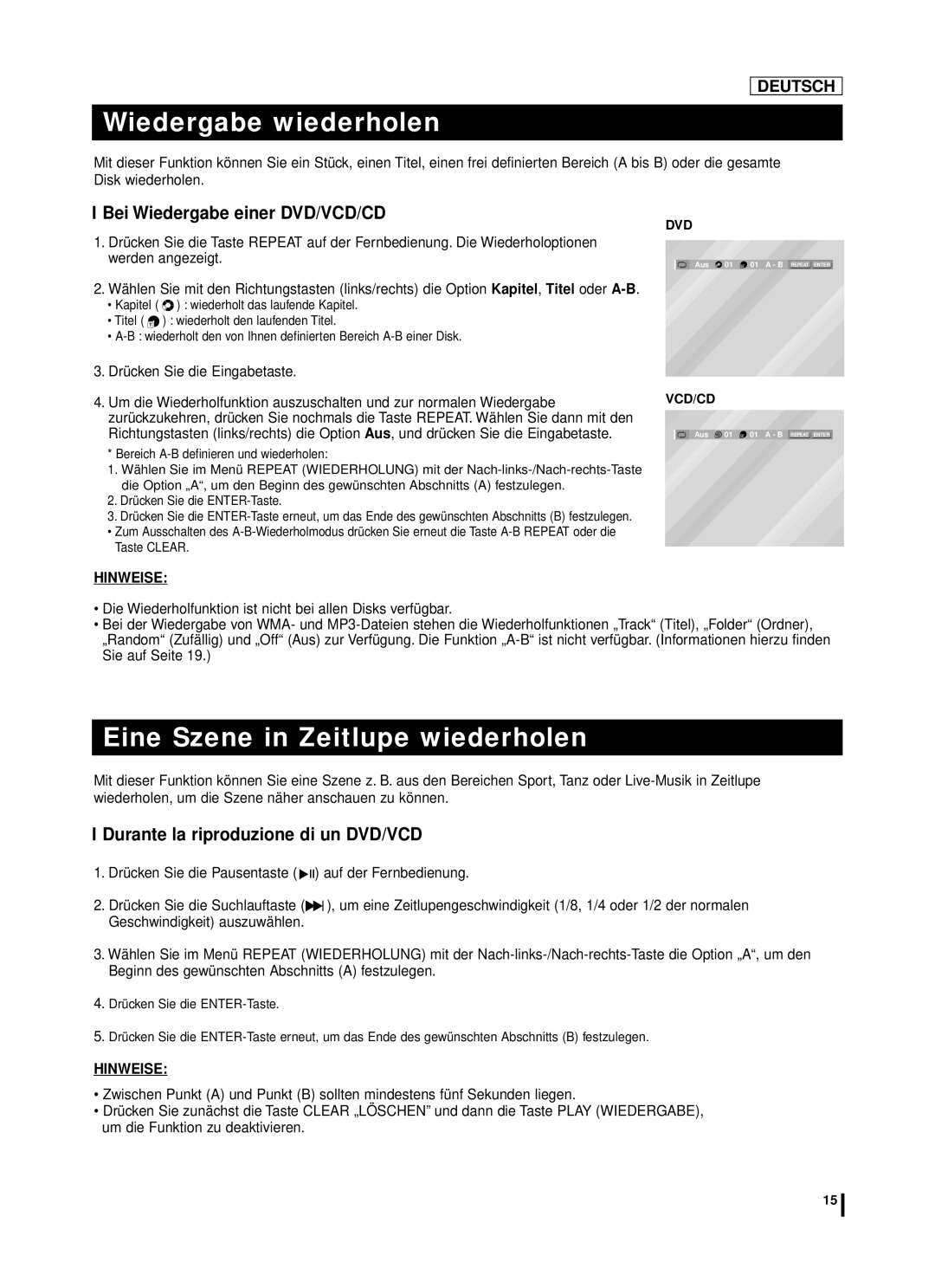 Samsung DVD-L75A, DVD-L70A Wiedergabe wiederholen, Eine Szene in Zeitlupe wiederholen, Bei Wiedergabe einer DVD/VCD/CD 