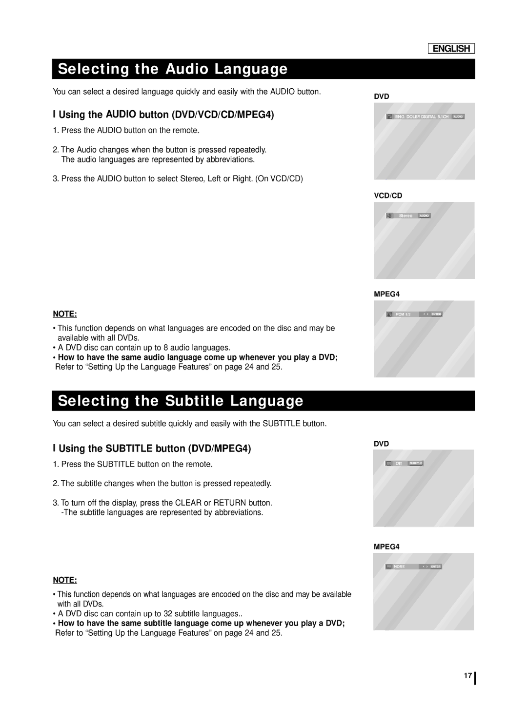 Samsung DVD-L75A Selecting the Audio Language, Selecting the Subtitle Language, Using the Audio button DVD/VCD/CD/MPEG4 