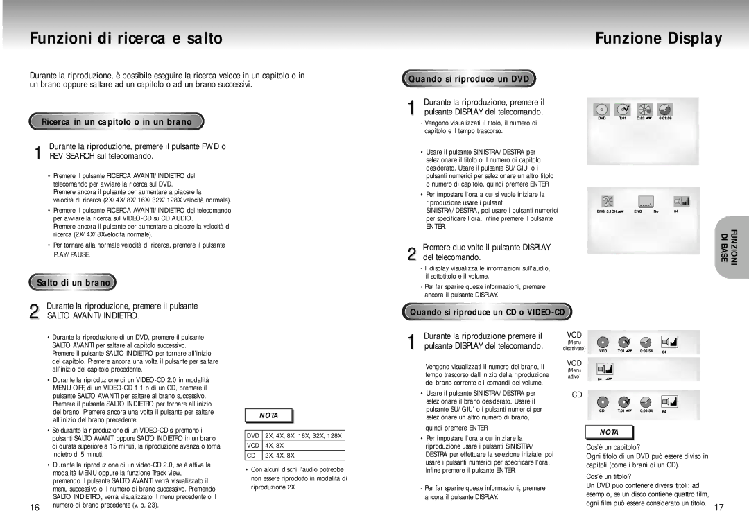 Samsung DVD-M105B/XET manual Funzioni di ricerca e salto, Funzione Display, Ricerca in un capitolo o in un brano 