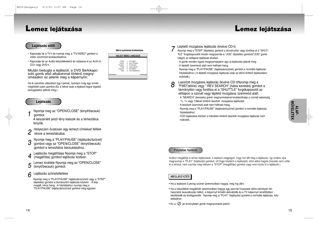 Samsung DVD-M205/XEH manual Lemez lej‡tsz‡sa, Lej‡tsz‡s elÎtt, LŽptetÎ mozg‡sos lej‡tsz‡s kivŽve CD-t 