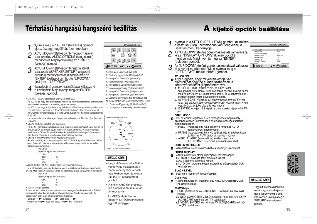 Samsung DVD-M405/XEH manual KijelzÎ opci-k be‡ll’t‡sa, Hangszóró üzemmód Bal elsÎ 