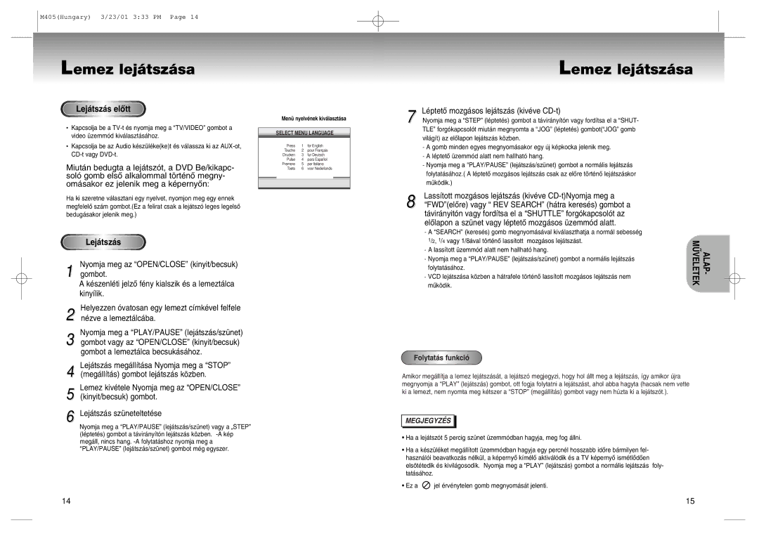 Samsung DVD-M405/XEH manual Lemez lej‡tsz‡sa, Lej‡tsz‡s elÎtt, LŽptetÎ mozg‡sos lej‡tsz‡s kivŽve CD-t, Folytat‡s funkci 