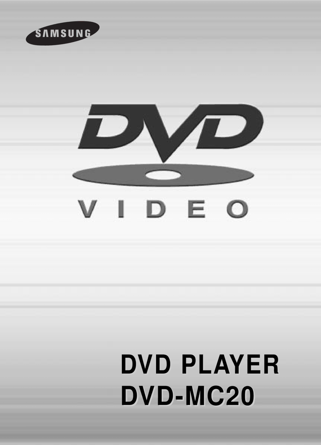 Samsung DVD-MC20/XEG manual DVD Player DVD-MC20 