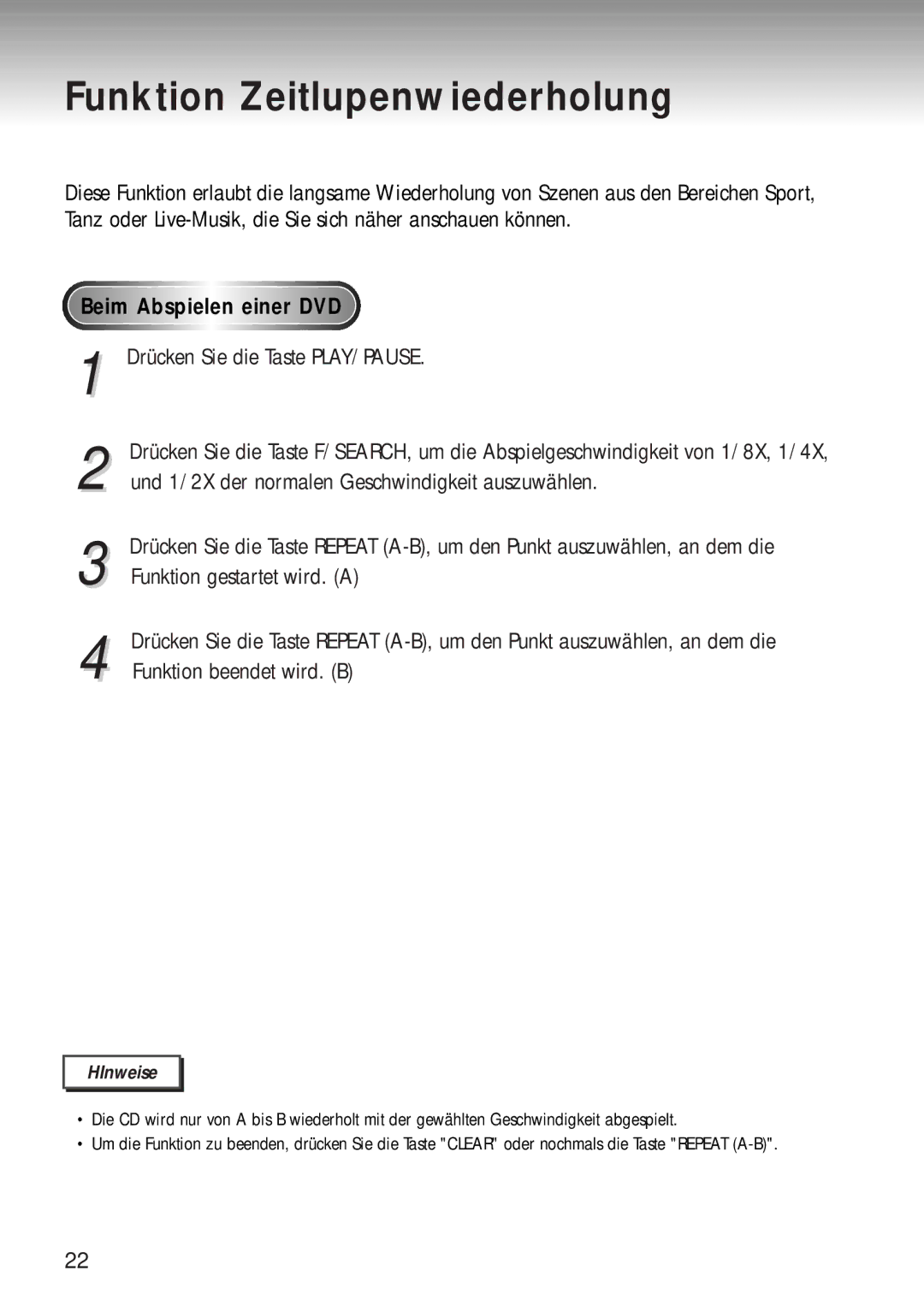 Samsung DVD-MC20/XEG manual Funktion Zeitlupenwiederholung, Beim Abspielen einer DVD 