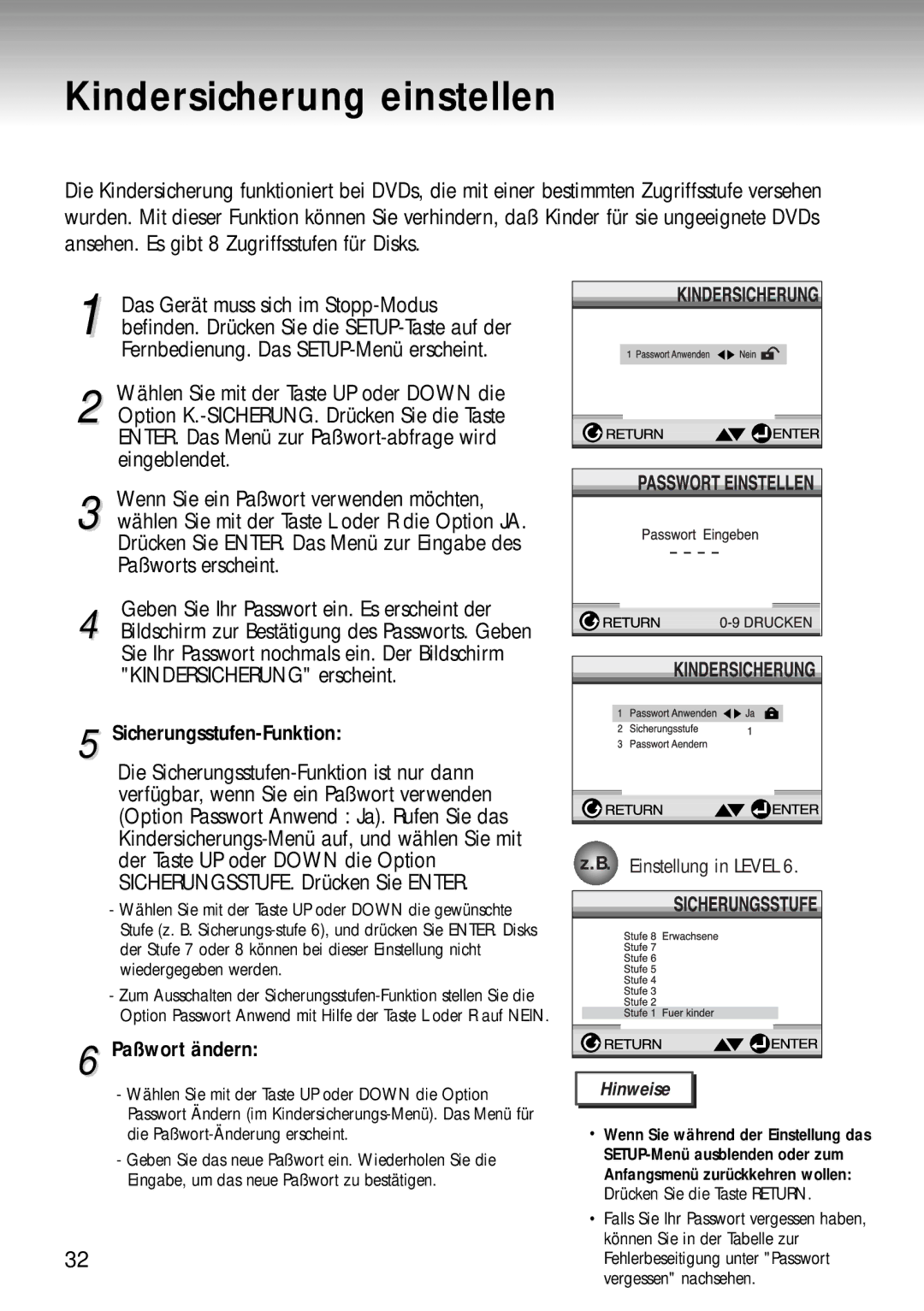 Samsung DVD-MC20/XEG Kindersicherung einstellen, Der Taste UP oder Down die Option, SICHERUNGSSTUFE. Drücken Sie Enter 