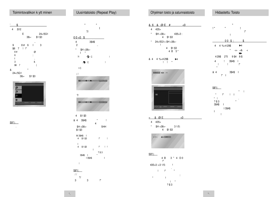 Samsung DVD-P142/XEE manual Toimintovalikon käyttäminen Uusintatoisto Repeat Play, Hidastettu Toisto 