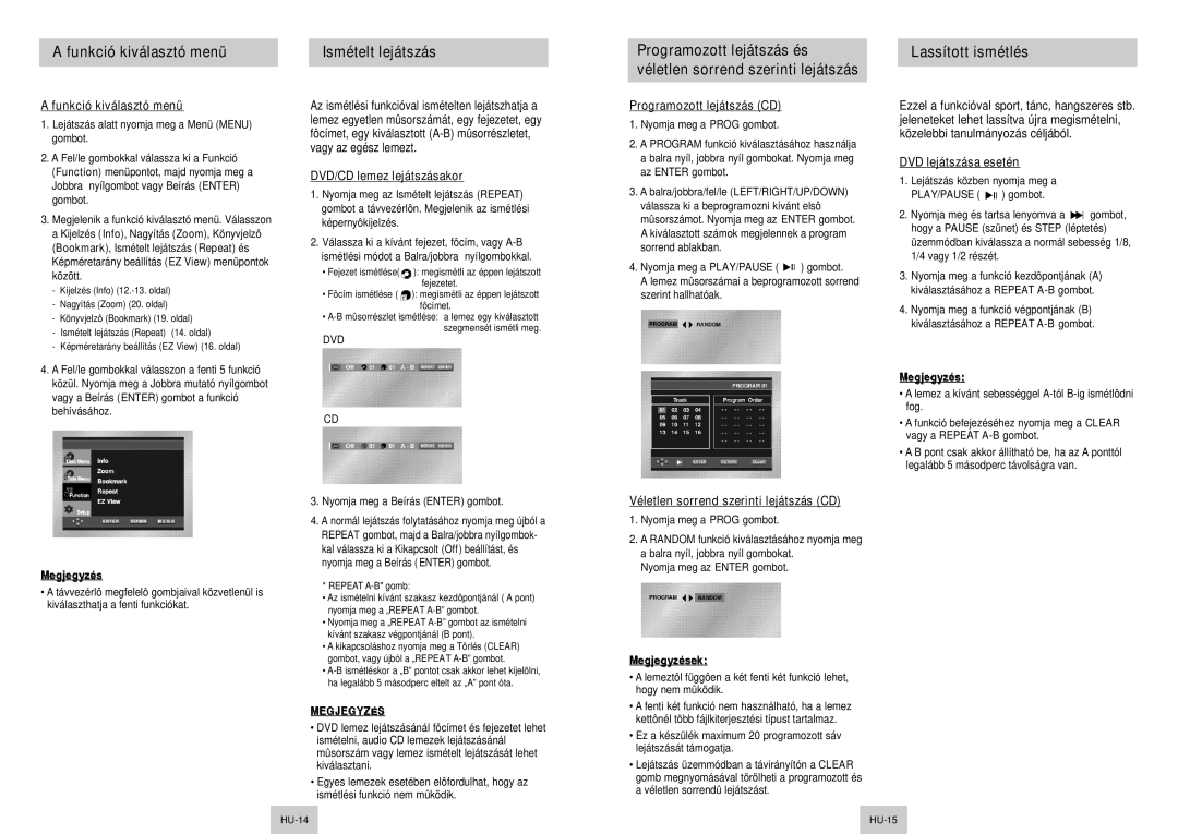 Samsung DVD-P142/XEH, DVD-P142/XEL, DVD-P142A/XEH manual Funkció kiválasztó menü Ismételt lejátszás, Lassított ismétlés 